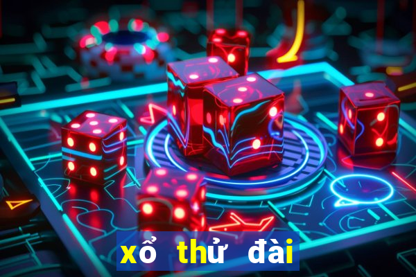 xổ thử đài bạc liêu