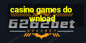 casino games download