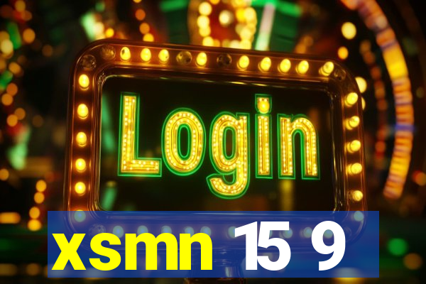 xsmn 15 9