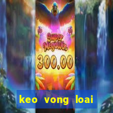 keo vong loai world cup chau a