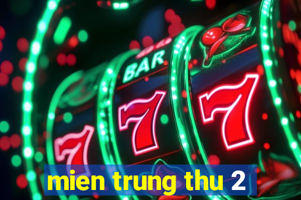 mien trung thu 2