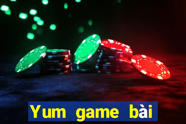 Yum game bài Crack phiên bản