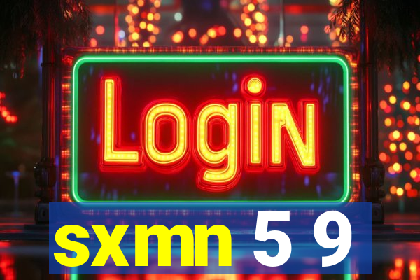 sxmn 5 9