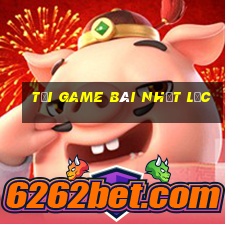 tải game bài nhất lộc