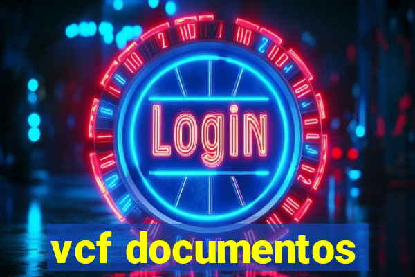 vcf documentos