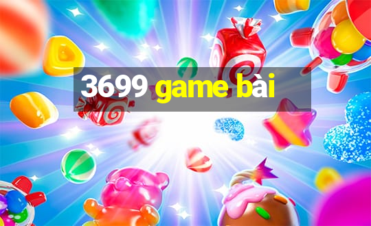 3699 game bài