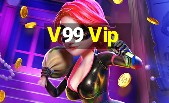 V99 Vip