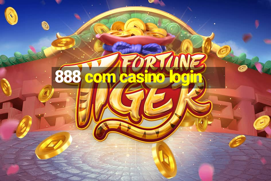 888 com casino login