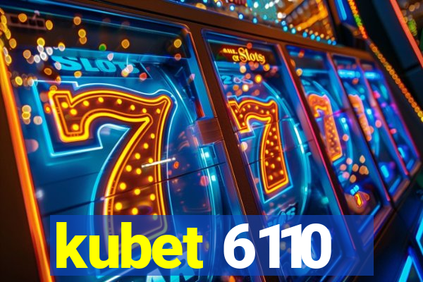 kubet 6110