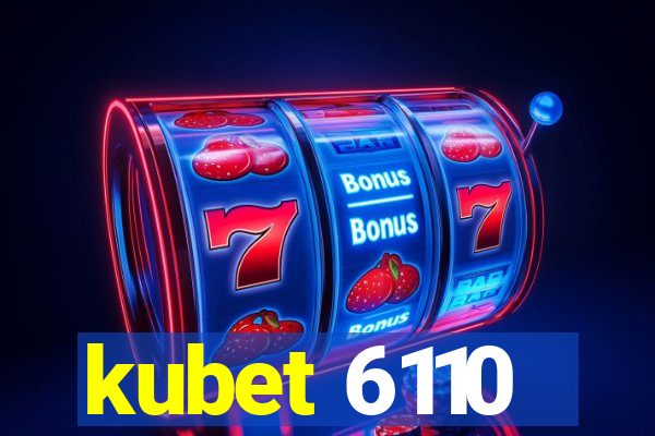 kubet 6110