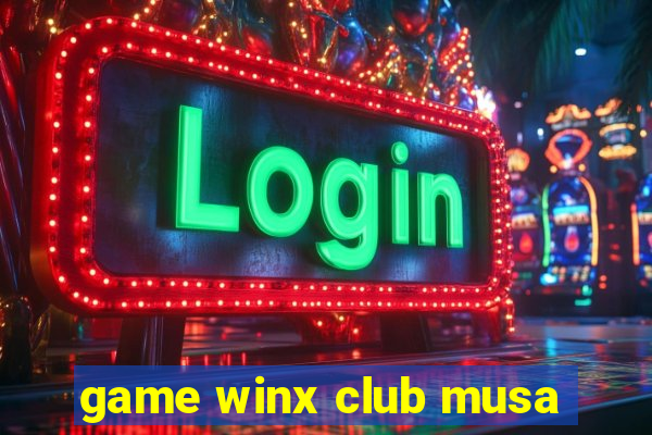 game winx club musa