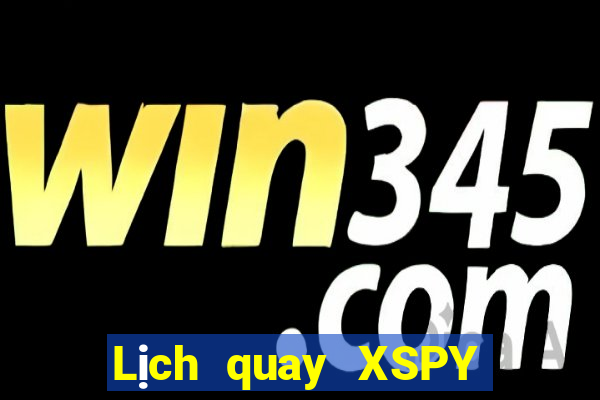 Lịch quay XSPY ngày 21