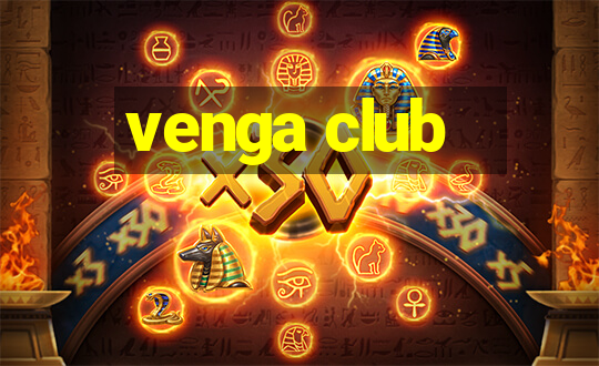 venga club