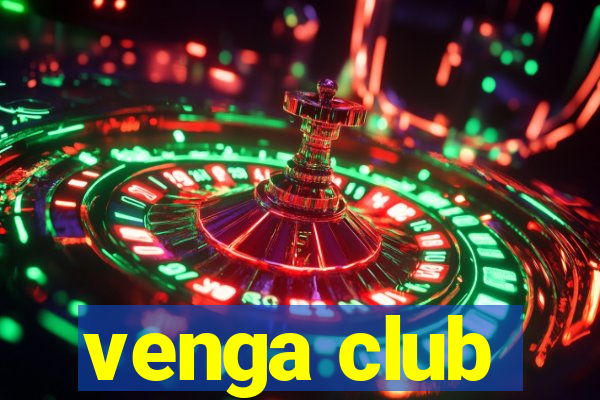 venga club