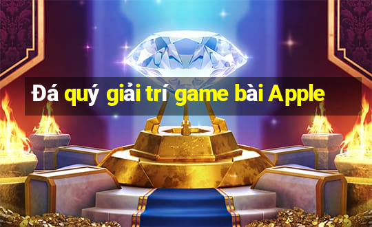 Đá quý giải trí game bài Apple