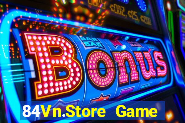 84Vn.Store Game Bài 52Fun Đổi Thưởng