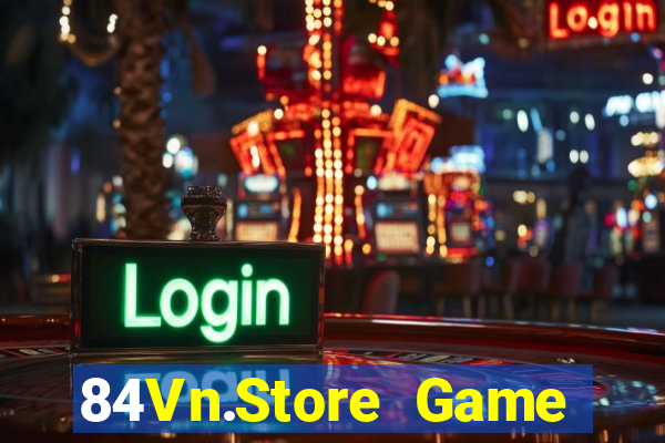 84Vn.Store Game Bài 52Fun Đổi Thưởng