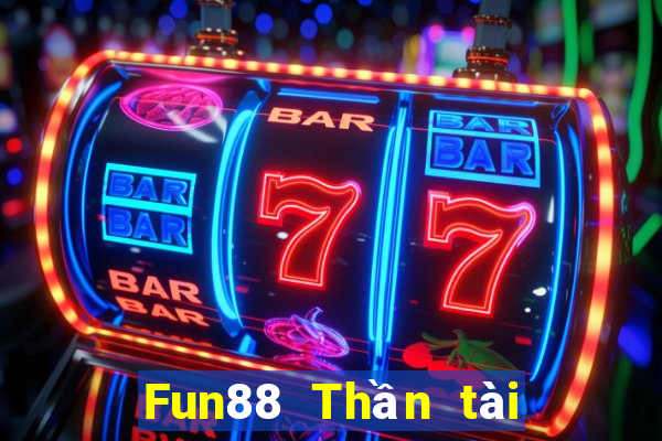 Fun88 Thần tài chinh phục