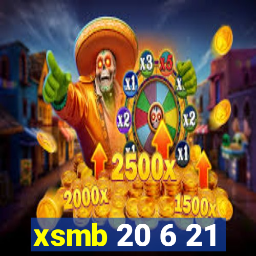 xsmb 20 6 21