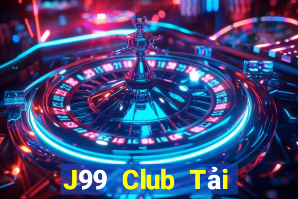 J99 Club Tải Game Bài Đổi Thưởng