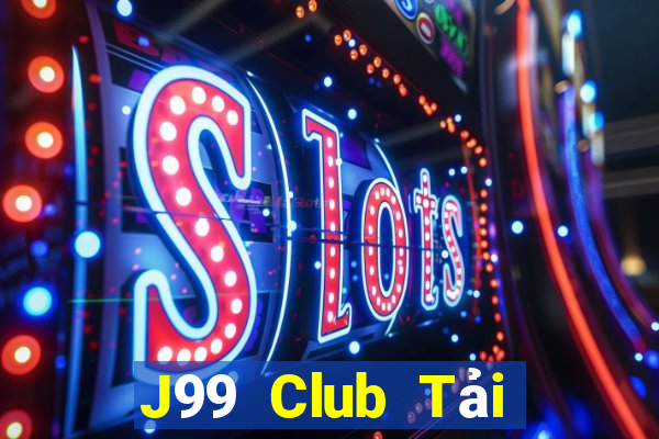 J99 Club Tải Game Bài Đổi Thưởng