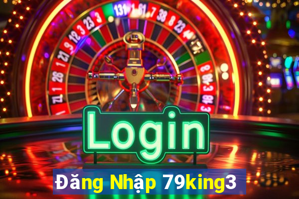 Đăng Nhập 79king3