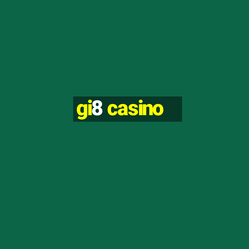 gi8 casino