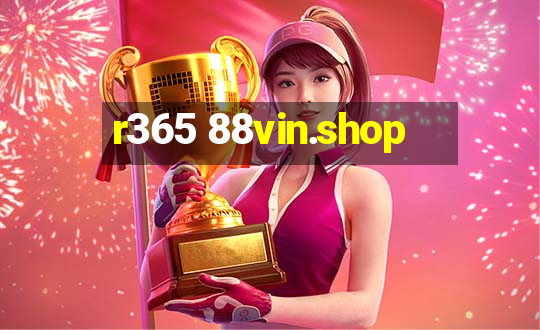 r365 88vin.shop