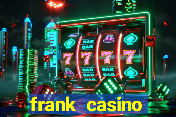 frank casino список слотов