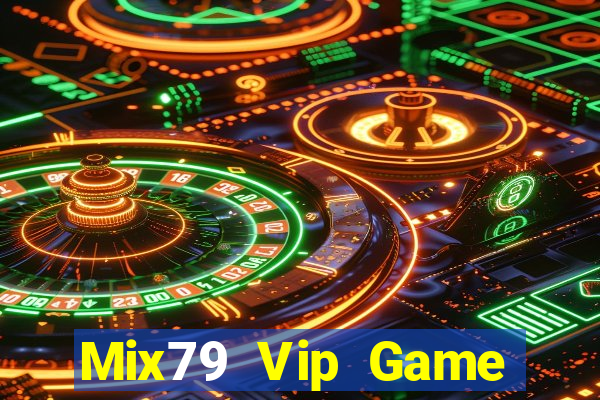 Mix79 Vip Game Bài Uống Rượu