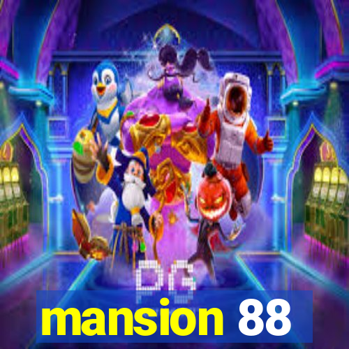 mansion 88