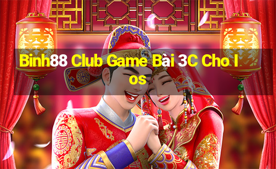 Binh88 Club Game Bài 3C Cho Ios