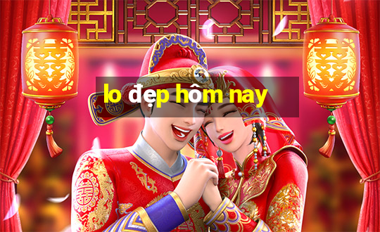 lo đẹp hôm nay