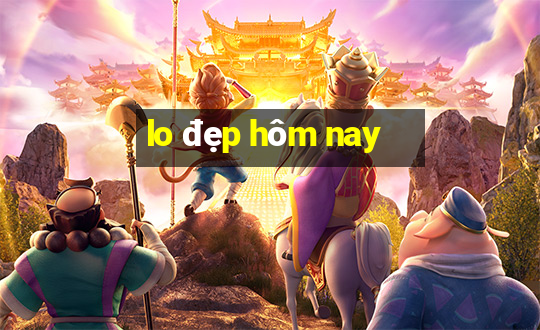 lo đẹp hôm nay