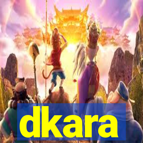 dkara