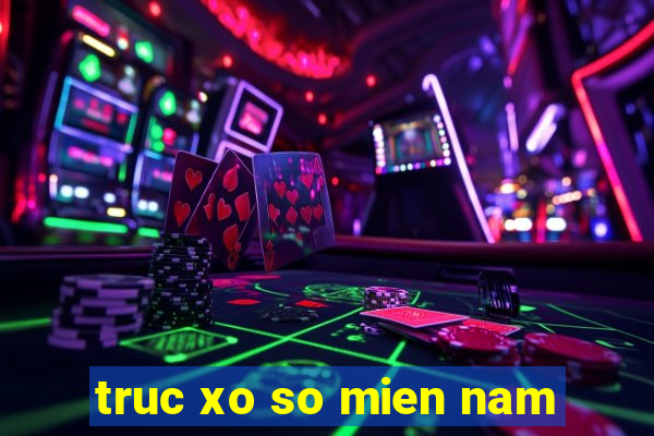 truc xo so mien nam