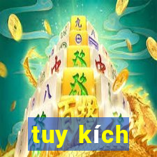 tuy kích