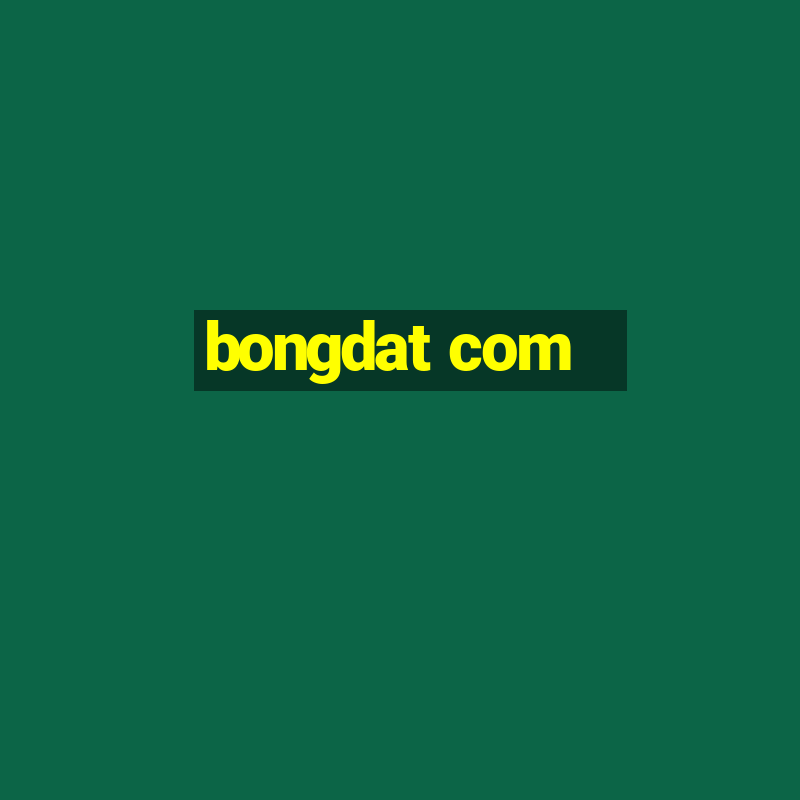 bongdat com