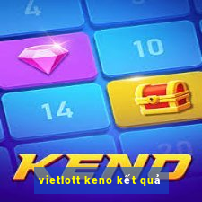 vietlott keno kết quả