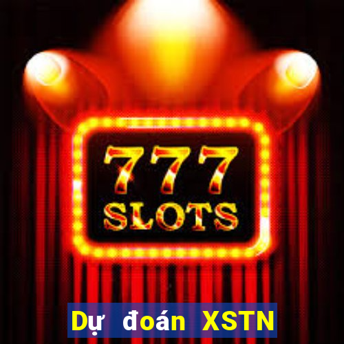 Dự đoán XSTN ngày 2