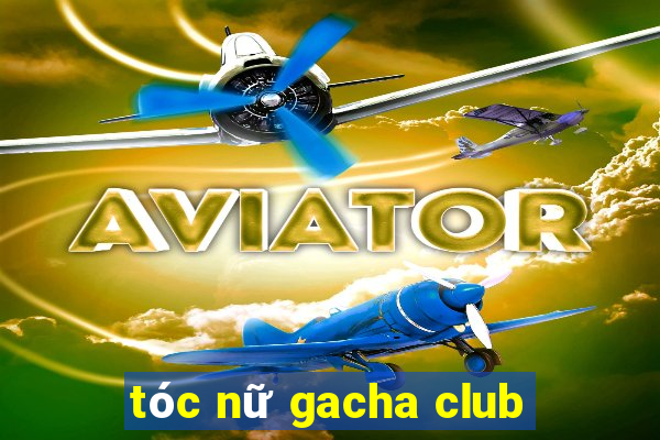 tóc nữ gacha club