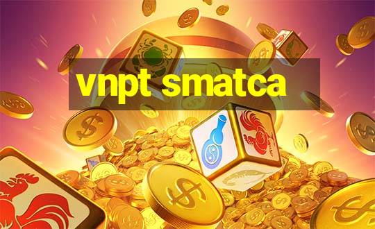 vnpt smatca