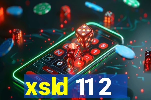 xsld 11 2