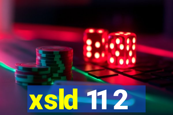 xsld 11 2