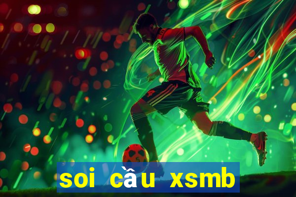 soi cầu xsmb hội bàn đề