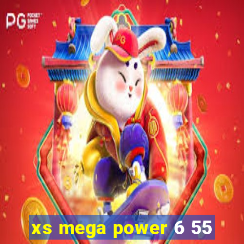 xs mega power 6 55