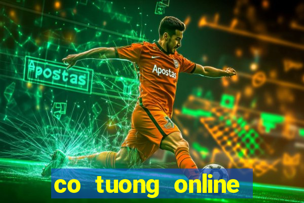 co tuong online truc tuyen