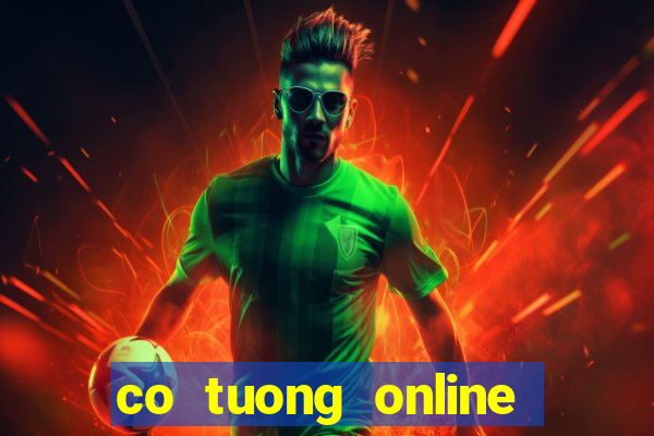 co tuong online truc tuyen