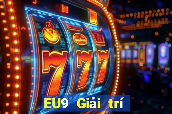 EU9 Giải trí trực tuyến