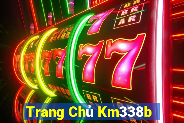 Trang Chủ Km338b